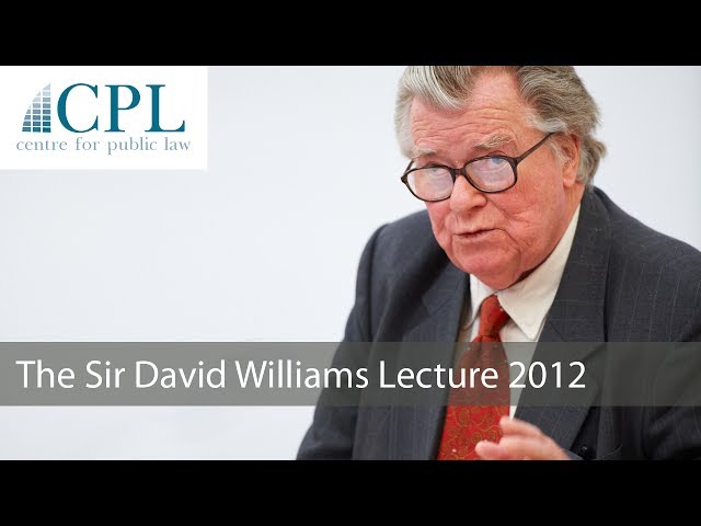 'The Good Constitution': The 2012 Sir David Williams Lecture - Lord Justice Laws