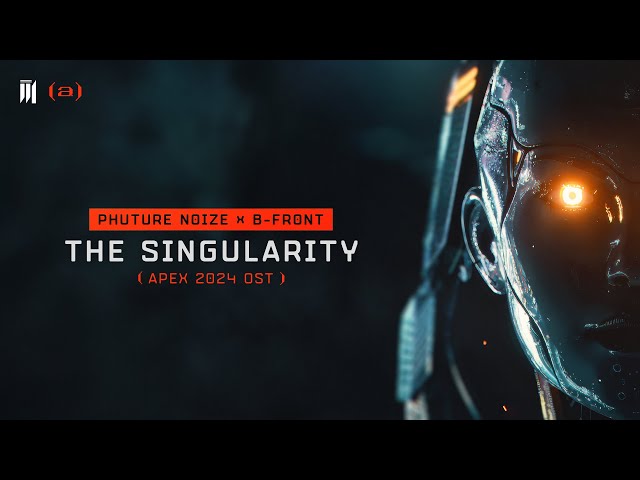 PHUTURE NOIZE x B-FRONT - THE SINGULARITY (APEX 2024 OST) | OFFICIAL VIDEOCLIP