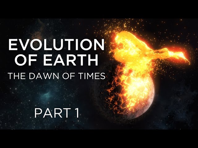 EVOLUTION OF EARTH | The Hadean and Archean Eons | Part 1 | CGI Documentary