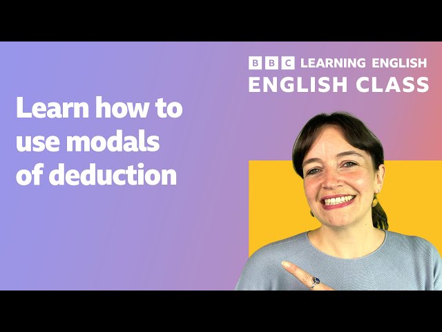 Live English class: Modals of deduction