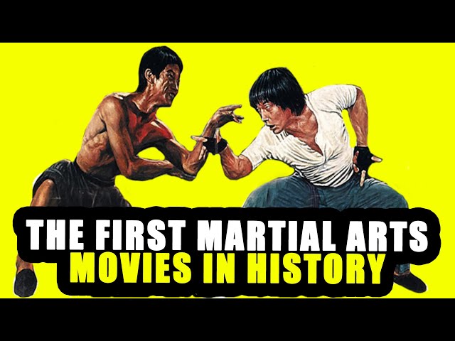 The 1st Martial Arts Movies in History