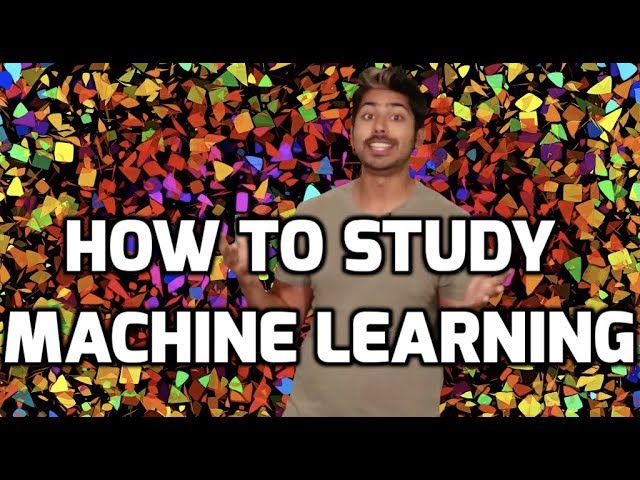 How to Study Machine Learning