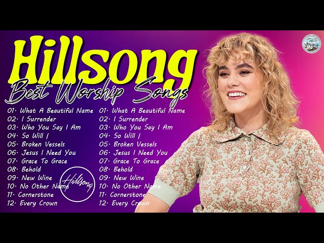 Early Morning Hillsong Praise And Worship Songs 2023 🙏 Best Hillsong Worship Christian Songs