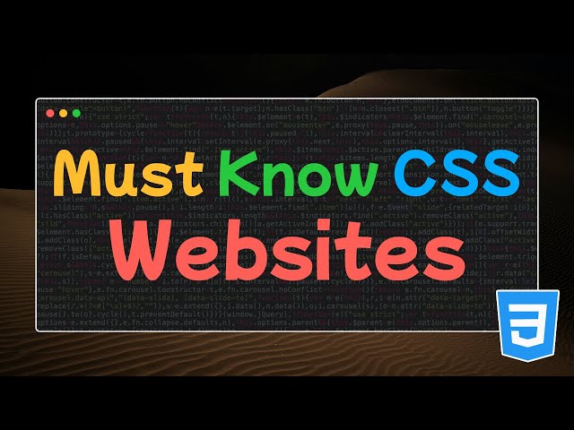 The Ultimate CSS Toolkit: Essential Websites That Save Time
