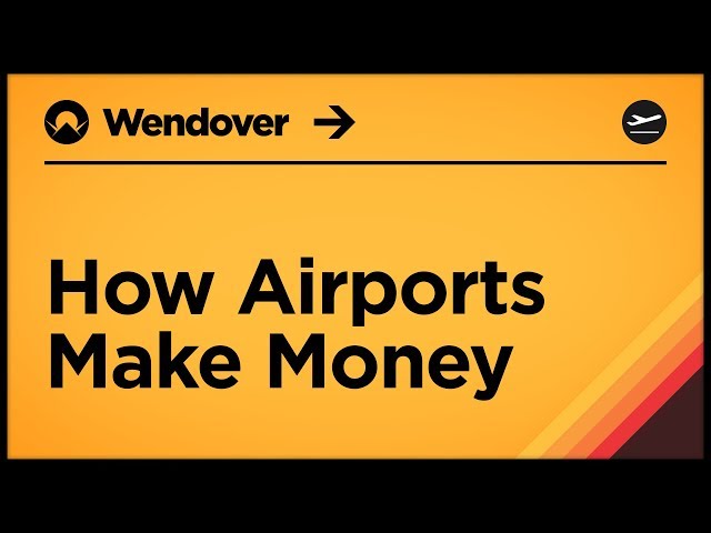 How Airports Make Money