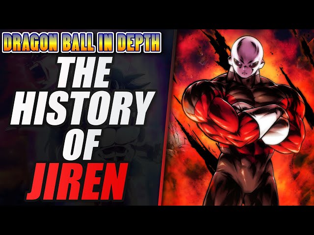 The History of Jiren Explained