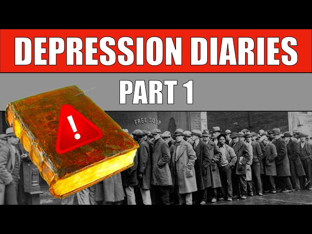 🔵 The GREAT DEPRESSION Diaries - PART 1