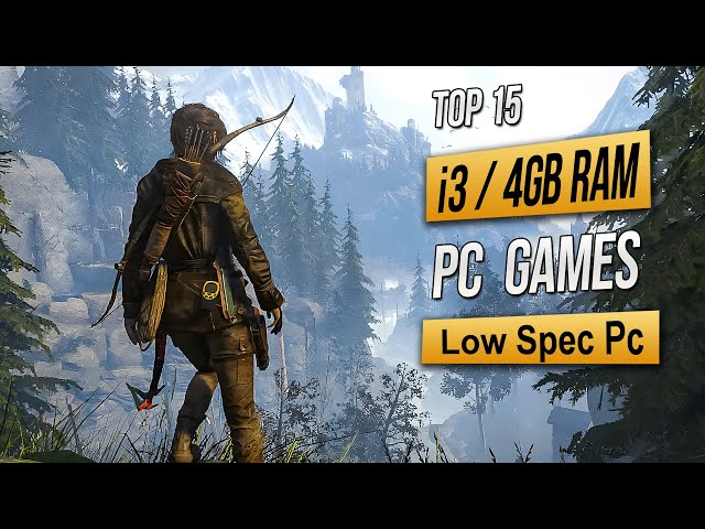 Top 15 Best Low Spec Pc Games For (i3 / 4GB RAM) 2024