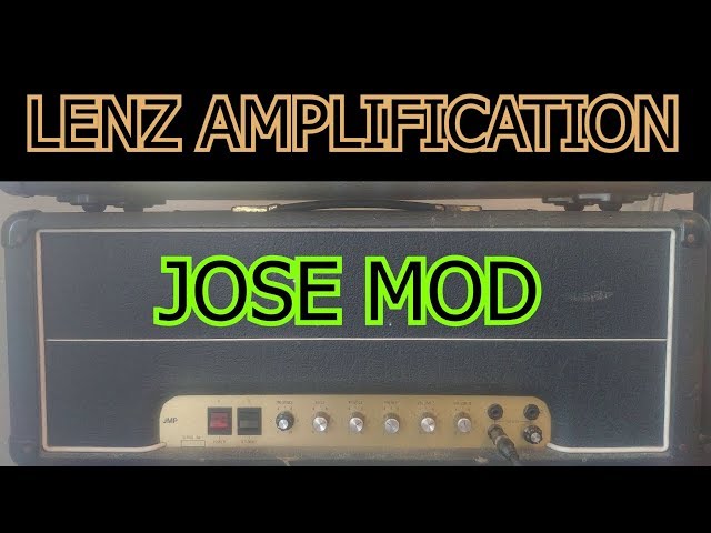 JOSE Mod ala Steve Vai | Marshall Mods | Lenz Amplification