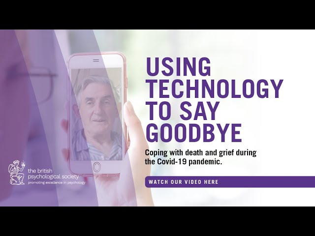 Using technology to say goodbye