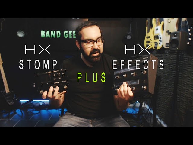 Using the HX Stomp with the HX Effects