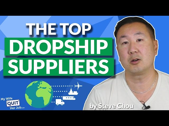 The BEST 10 Dropship Suppliers For Shopify Dropshipping