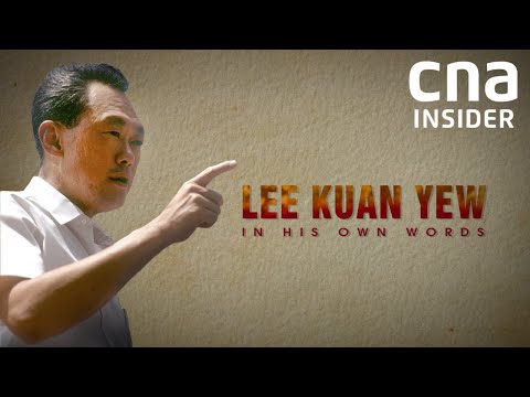 Lee Kuan Yew: In His Own Words