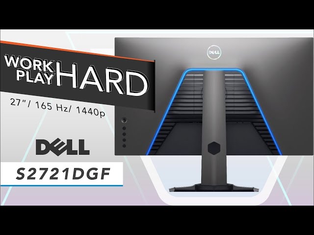 Dell S2721DGF Review - WORK Hard, PLAY Hard