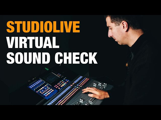 Virtual Sound Check Setup || Presonus StudioLive Series iii