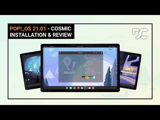Pop OS 21.04 : Is This Linux Distro Worth To Get Your Attention (Cosmic Desktop)