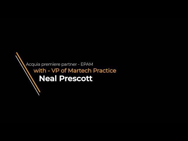 Neal Prescott Interview / Acquia Engage 2020