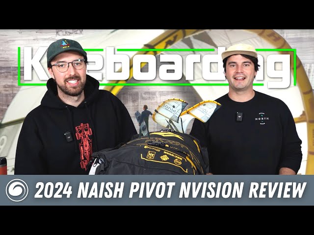 2024 Naish Pivot NVision Review
