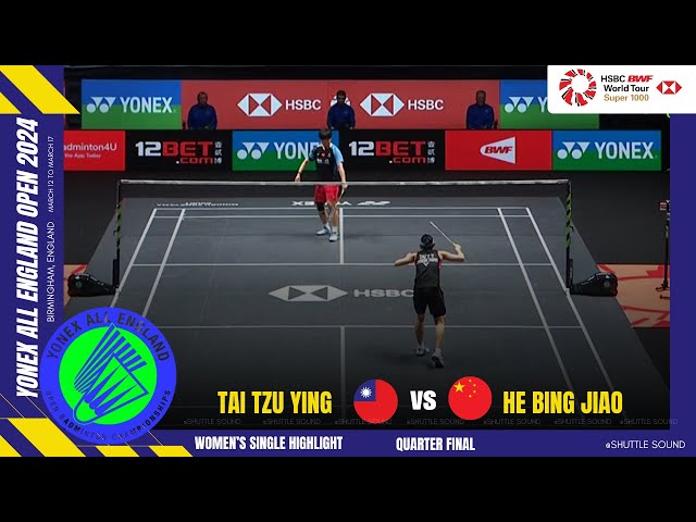 Tai Tzu Ying vs He Bing Jiao | All England Open 2024 #badminton #allengland2024