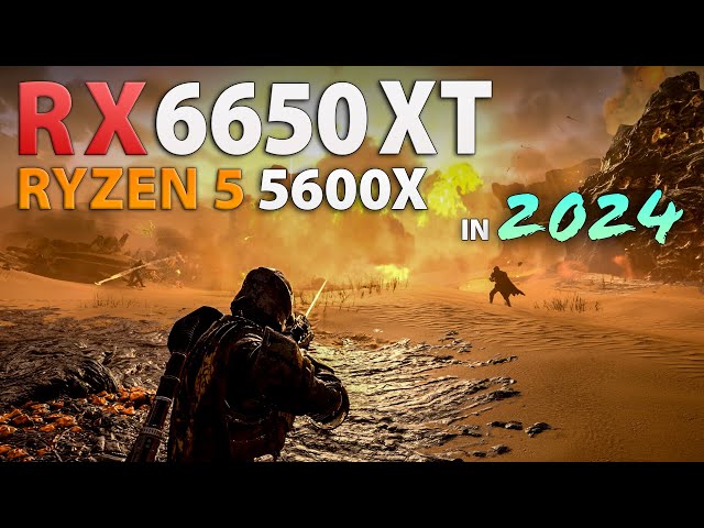 RX 6650 XT + Ryzen 5 5600X in 2024 | Test in 22 Games