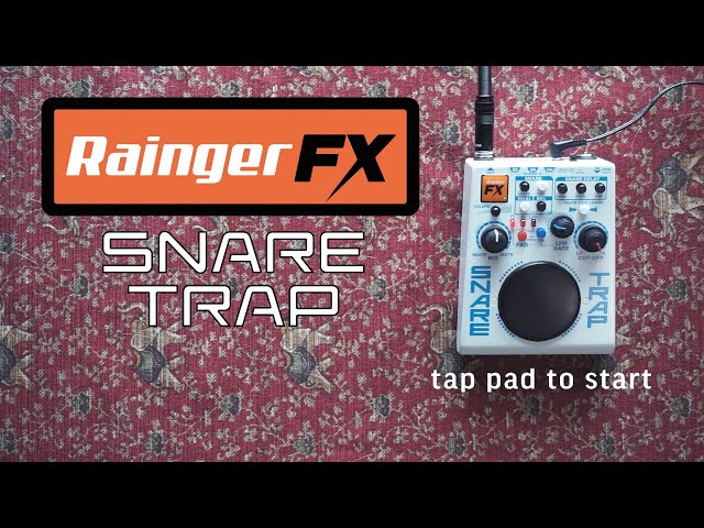 Rainger FX Snare Trap Demo