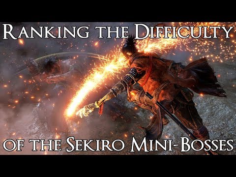 Ranking the Sekiro Shadows Die Twice Mini-Bosses from Easiest to Hardest