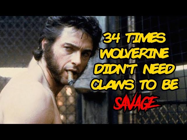 34 Times Wolverine Didn't Need Claws To Be Savage