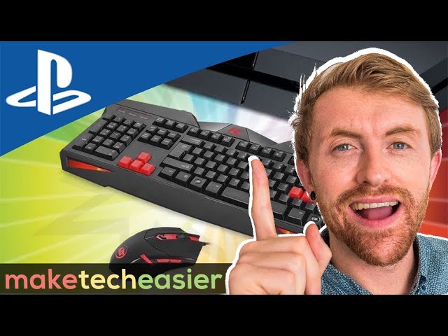 How to Connect a Keyboard and Mouse to PS4