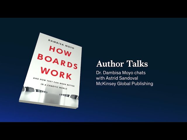 Author Talks: Dambisa Moyo on how boards can work better in a chaotic world