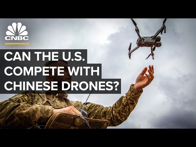 Can The U.S. Compete With Chinese Drones?