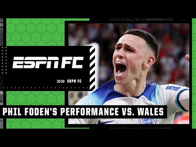 Phil Foden brought a CREATIVE SPARK in win over Wales! - Tom Hamilton | ESPN FC