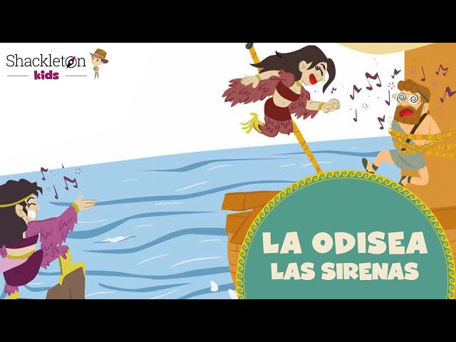 La Odisea 5/7 Ulises, las sirenas y otros monstruos marinos | Mitología para niños | Shackleton Kids