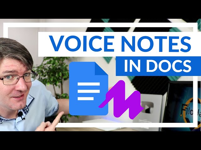 Feedback and Voice Notes in Google Docs made easy