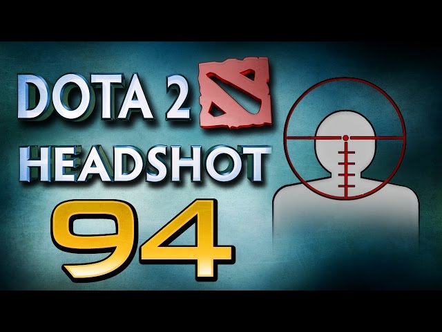Dota 2 Headshot v94.0