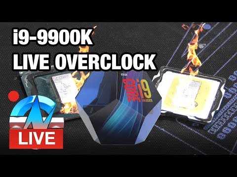 Live: Delidded i9-9900K Overclocking w/ Lapped IHS