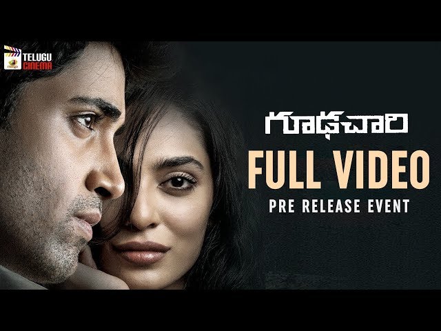 Goodachari Movie FULL VIDEO | Pre Release Event | Adivi Sesh | Sobhita Dhulipala | #GoodachariMovie