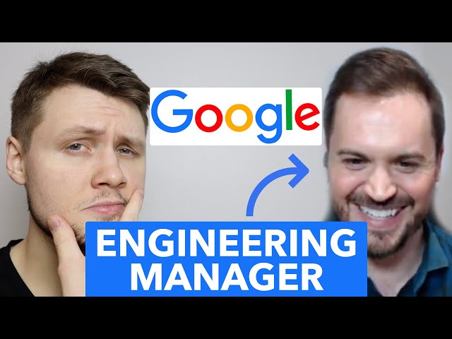 What Does A Google Engineering Manager Do? (ft. Tom Weingarten)