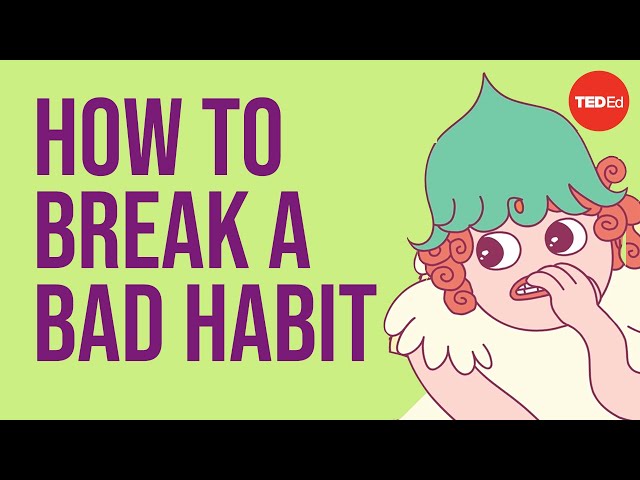 Why is it so hard to break a bad habit?