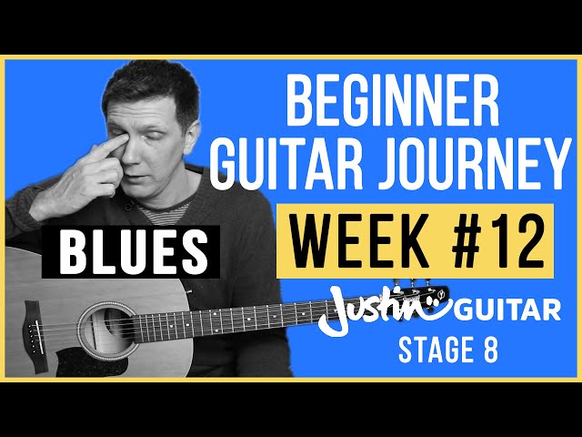 OLDER BEGINNER GUITAR JOURNEY| JustinGuitar Blues - Stage 8 Progress| NEVER TOO OLD TO LEARN GUITAR
