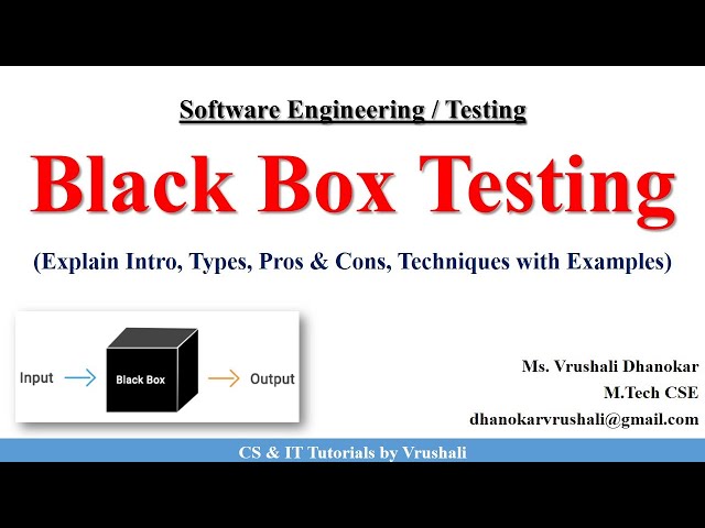 SE 43 : Black Box Testing | Techniques with Examples
