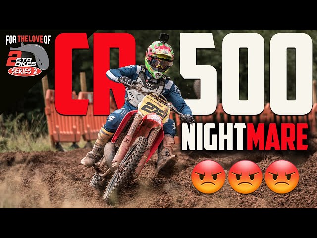 When Racing a 22-Year-Old CR500 Goes WRONG! | For the Love of 2 Strokes