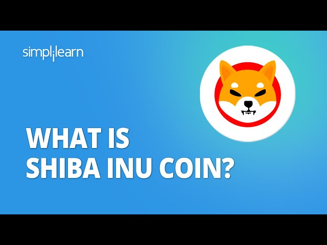 What Is Shiba Inu Coin? | What Is Shiba Inu Coin Used For | Shiba Inu Coin Explained | Simplilearn