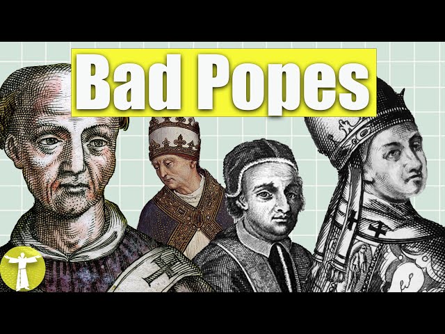 8 Worst Popes in History