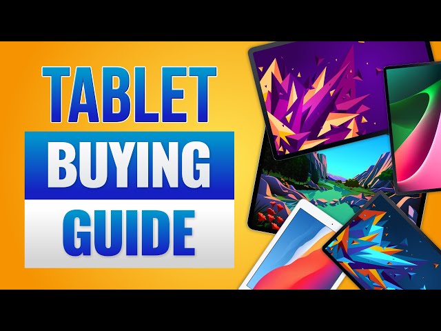 2023 TABLET BUYING GUIDE ⭐️ Don’t Miss This Video!