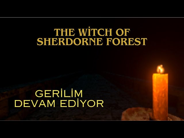 Gerilim Devam Ediyor - The Witch of Sherdorne Forest