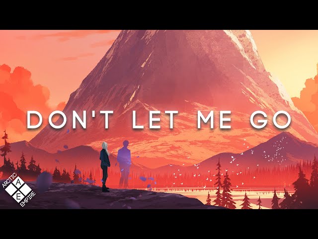 NIKAI - Don't Let Me Go [Arctic Empire Release]