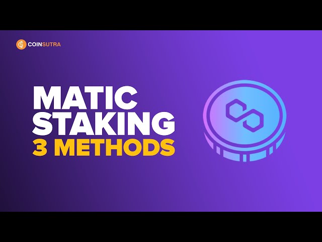 How to Stake Matic Token -3 Methods (Polygon Blockchain)