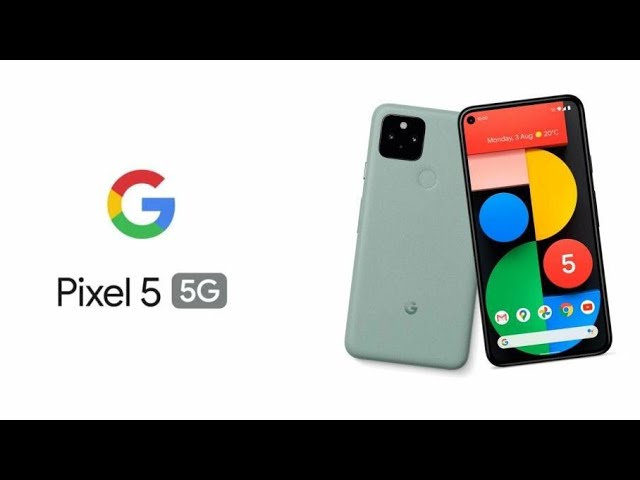 Pixel 5 & Pixel 4a 5G launch event in 7 minutes