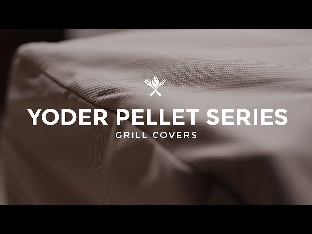 Yoder Smokers YS480/YS640 Pellet Grill Cover | Product Roundup by All Things Barbecue