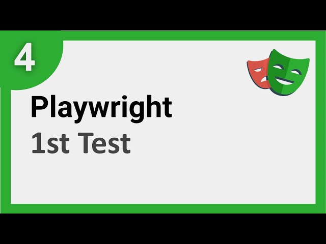 Playwright Beginner Tutorial 4 | How to write 1st Test